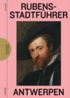Rubens Stadtfuhrer Antwerpen - Book