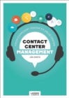 Contact Center Management : From Complaint Department to Value Center - Book