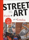 The Street Art Guide to London - Book