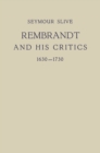 Rembrandt and His Critics 1630-1730 - eBook