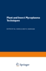 Plant and Insect Mycoplasma Techniques - eBook