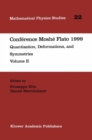 Conference Moshe Flato 1999 : Quantization, Deformations, and Symmetries Volume II - eBook