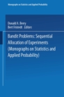 Bandit problems : Sequential Allocation of Experiments - eBook