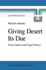 Giving Desert Its Due : Social Justice and Legal Theory - eBook