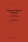 Classical Political Economy : A Survey of Recent Literature - eBook