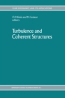 Turbulence and Coherent Structures - eBook