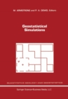 Geostatistical Simulations : Proceedings of the Geostatistical Simulation Workshop, Fontainebleau, France, 27-28 May 1993 - eBook