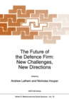 The Future of the Defence Firm: New Challenges, New Directions - eBook