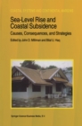Sea-Level Rise and Coastal Subsidence: Causes, Consequences, and Strategies - eBook