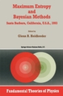 Maximum Entropy and Bayesian Methods Santa Barbara, California, U.S.A., 1993 - eBook