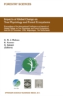 Impacts of Global Change on Tree Physiology and Forest Ecosystems : Proceedings of the International Conference on Impacts of Global Change on Tree Physiology and Forest Ecosystems, held 26-29 Novembe - eBook