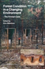 Forest Condition in a Changing Environment : The Finnish Case - eBook