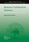 Bioactive Carbohydrate Polymers - eBook