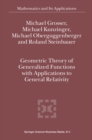 Geometric Theory of Generalized Functions with Applications to General Relativity - eBook