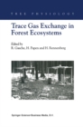 Trace Gas Exchange in Forest Ecosystems - eBook