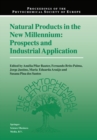 Natural Products in the New Millennium: Prospects and Industrial Application - eBook