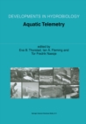 Aquatic Telemetry : Proceedings of the Fourth Conference on Fish Telemetry in Europe - eBook