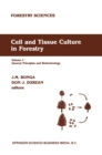 Cell and Tissue Culture in Forestry : General Principles and Biotechnology - eBook