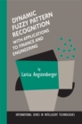 Dynamic Fuzzy Pattern Recognition with Applications to Finance and Engineering - eBook