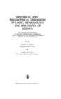 Historical and Philosophical Dimensions of Logic, Methodology and Philosophy of Science : Part Four of the Proceedings of the Fifth International Congress of Logic, Methodology and Philosophy of Scien - eBook