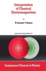 Interpretation of Classical Electromagnetism - eBook