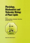 Physiology, Biochemistry and Molecular Biology of Plant Lipids - eBook