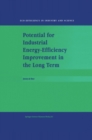 Potential for Industrial Energy-Efficiency Improvement in the Long Term - eBook