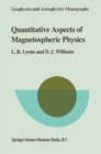 Quantitative Aspects of Magnetospheric Physics - eBook