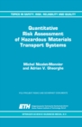 Quantitative Risk Assessment of Hazardous Materials Transport Systems : Rail, Road, Pipelines and Ship - eBook