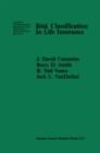 Risk Classification in Life Insurance - eBook