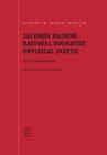 Salomon Maimon: Rational Dogmatist, Empirical Skeptic : Critical Assessments - eBook