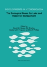 The Ecological Bases for Lake and Reservoir Management : Proceedings of the Ecological Bases for Management of Lakes and Reservoirs Symposium, held 19-22 March 1996, Leicester, United Kingdom - eBook