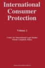 International Consumer Protection : Volume 2 - eBook