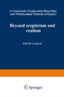 Beyond Scepticism and Realism : A Constructive Exploration of Husserlian and Whiteheadian Methods of Inquiry - eBook