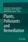 Plants, Pollutants and Remediation - eBook