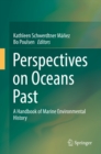 Perspectives on Oceans Past - eBook