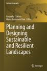 Planning and Designing Sustainable and Resilient Landscapes - eBook