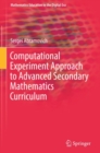 Computational Experiment Approach to Advanced Secondary Mathematics Curriculum - eBook