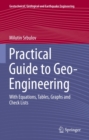 Practical Guide to Geo-Engineering : With Equations, Tables, Graphs and Check Lists - eBook