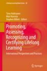 Promoting, Assessing, Recognizing and Certifying Lifelong Learning : International Perspectives and Practices - eBook