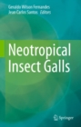 Neotropical Insect Galls - eBook