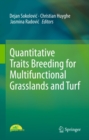 Quantitative Traits Breeding for Multifunctional Grasslands and Turf - eBook