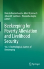 Beekeeping for Poverty Alleviation and Livelihood Security : Vol. 1: Technological Aspects of Beekeeping - eBook