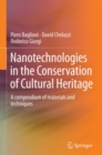Nanotechnologies in the Conservation of Cultural Heritage : A compendium of materials and techniques - eBook