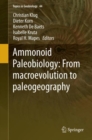 Ammonoid Paleobiology: From macroevolution to paleogeography - eBook