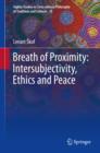 Breath of Proximity: Intersubjectivity, Ethics and Peace - eBook