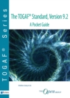 The TOGAF ® Standard, Version 9.2 - A Pocket Guide - Book