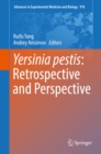 Yersinia pestis: Retrospective and Perspective - eBook