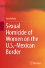 Sexual Homicide of Women on the U.S.-Mexican Border - eBook