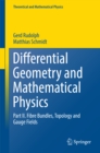 Differential Geometry and Mathematical Physics : Part II. Fibre Bundles, Topology and Gauge Fields - eBook